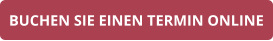 Buchen Sie einen Termin online